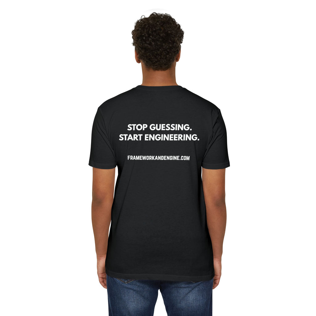 Stop Guessing. Start Engineering. T-Shirt — Motivational Engineering Tee