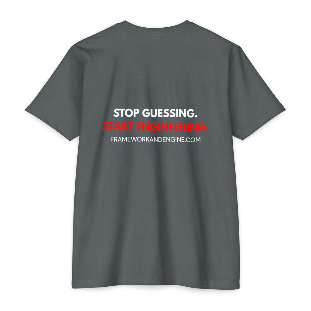 Engineer Logo T-Shirt — "Stop Guessing. Start Engineering."