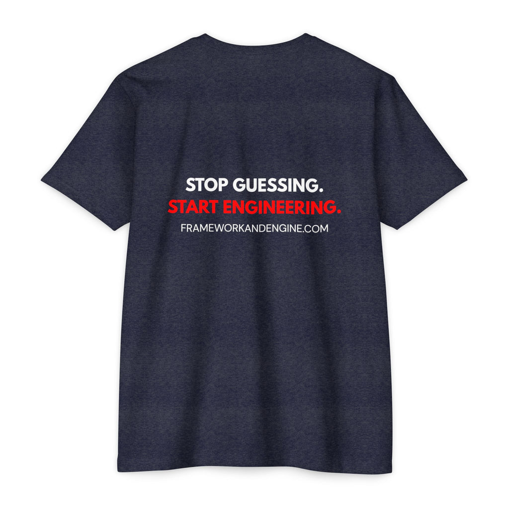 Engineer Logo T-Shirt — "Stop Guessing. Start Engineering."