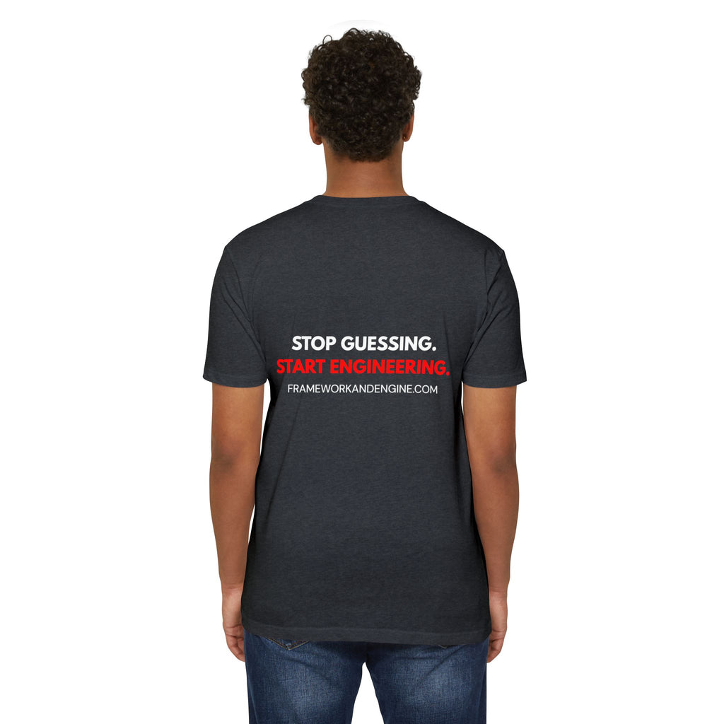 Engineering Logo T-Shirt — "Stop Guessing. Start Engineering." Tee