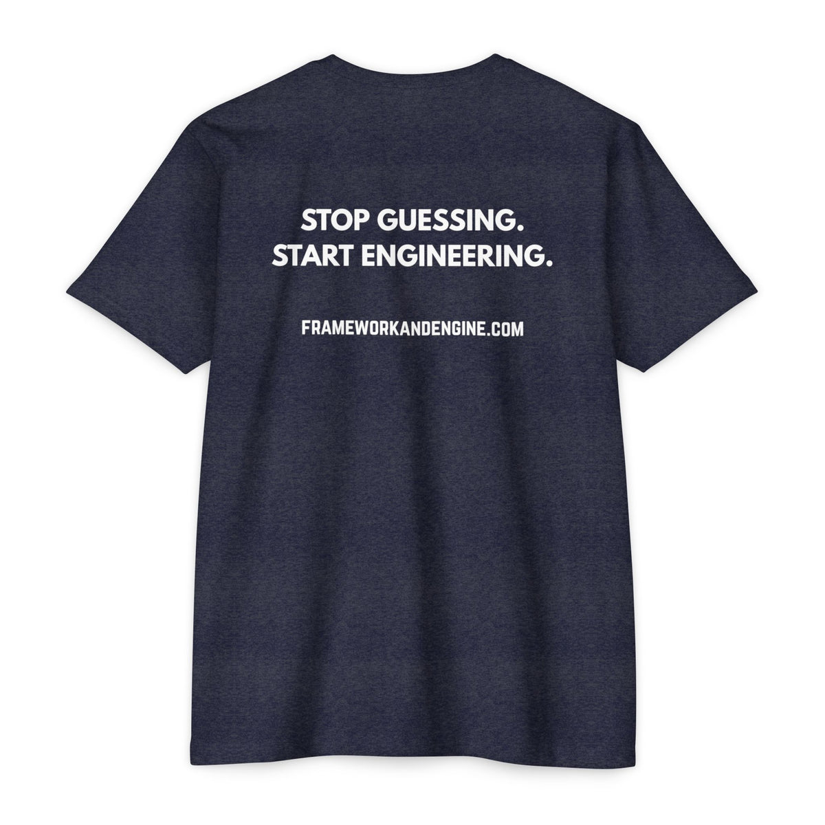 Stop Guessing. Start Engineering. T-Shirt — Motivational Engineering Tee