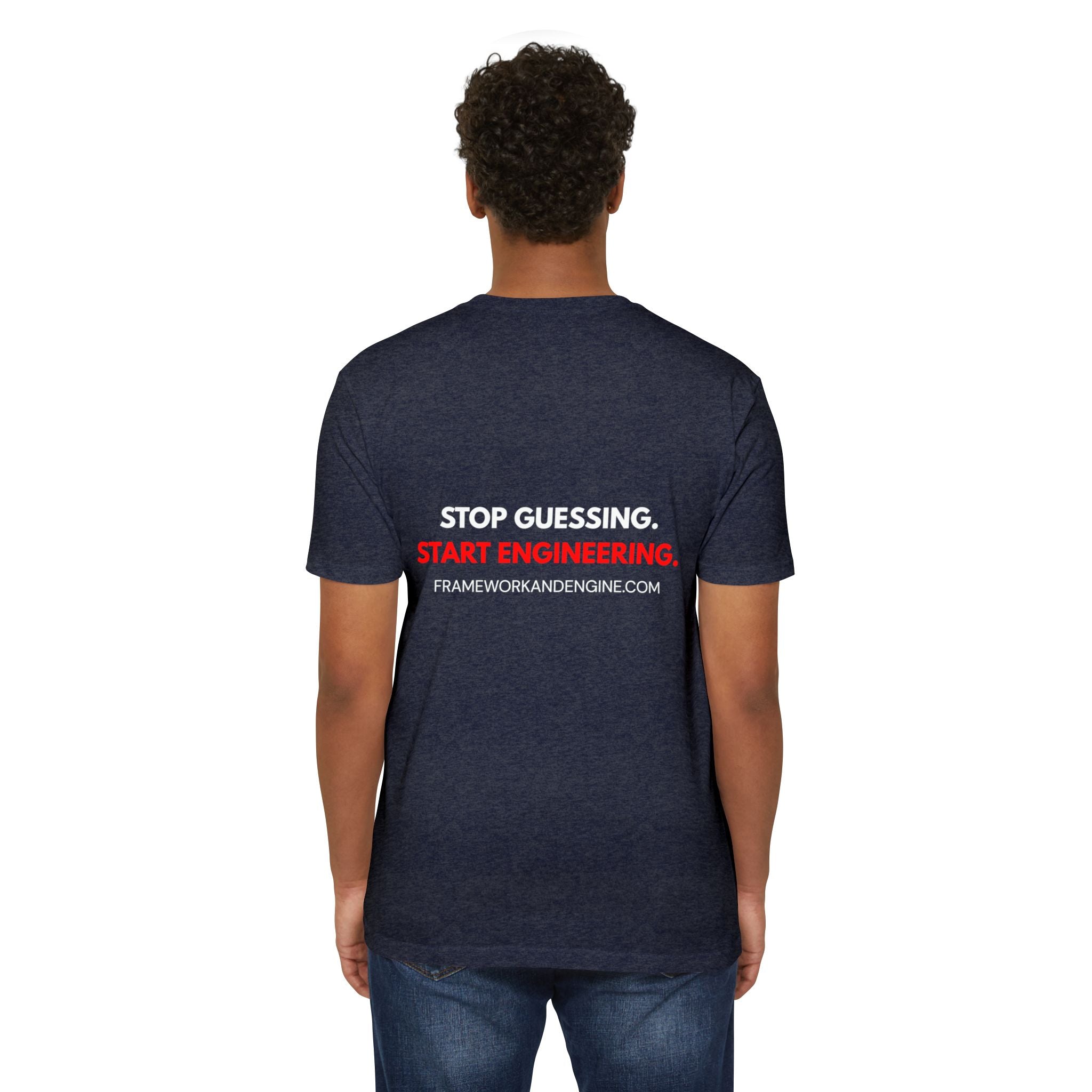 Engineering Logo T-Shirt — "Stop Guessing. Start Engineering." Tee
