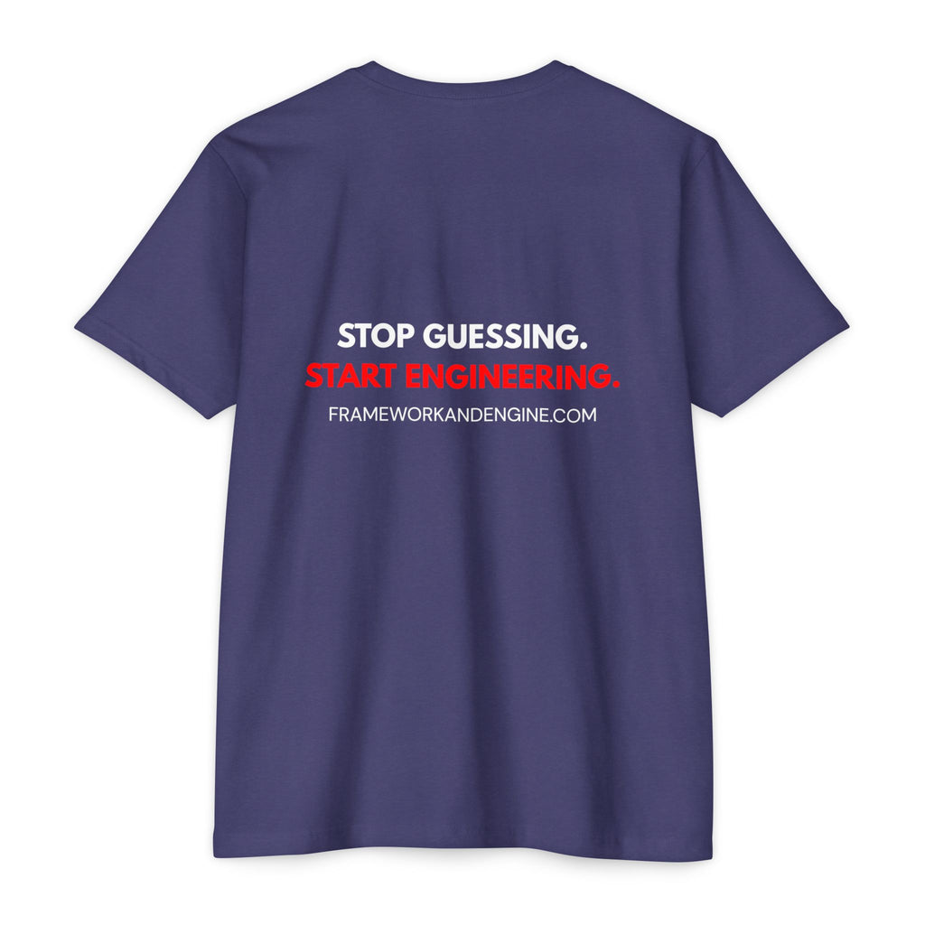 Engineer Logo T-Shirt — "Stop Guessing. Start Engineering."